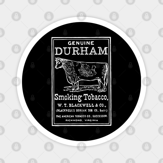 Vintage Genuine Bull Durham Smoking Tobacco Ad Magnet by Contentarama